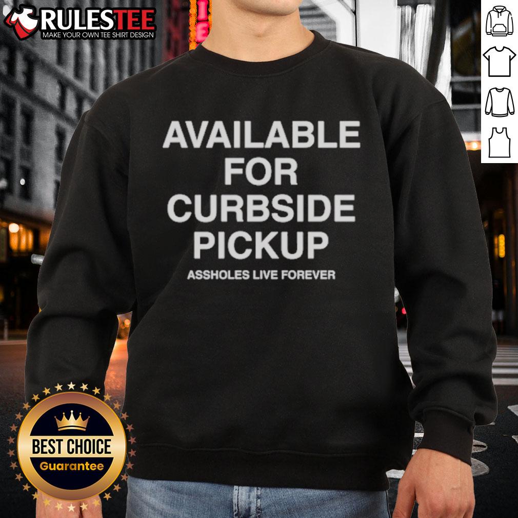 Official Available For Curbside Pickup T-Shirt - Image 5