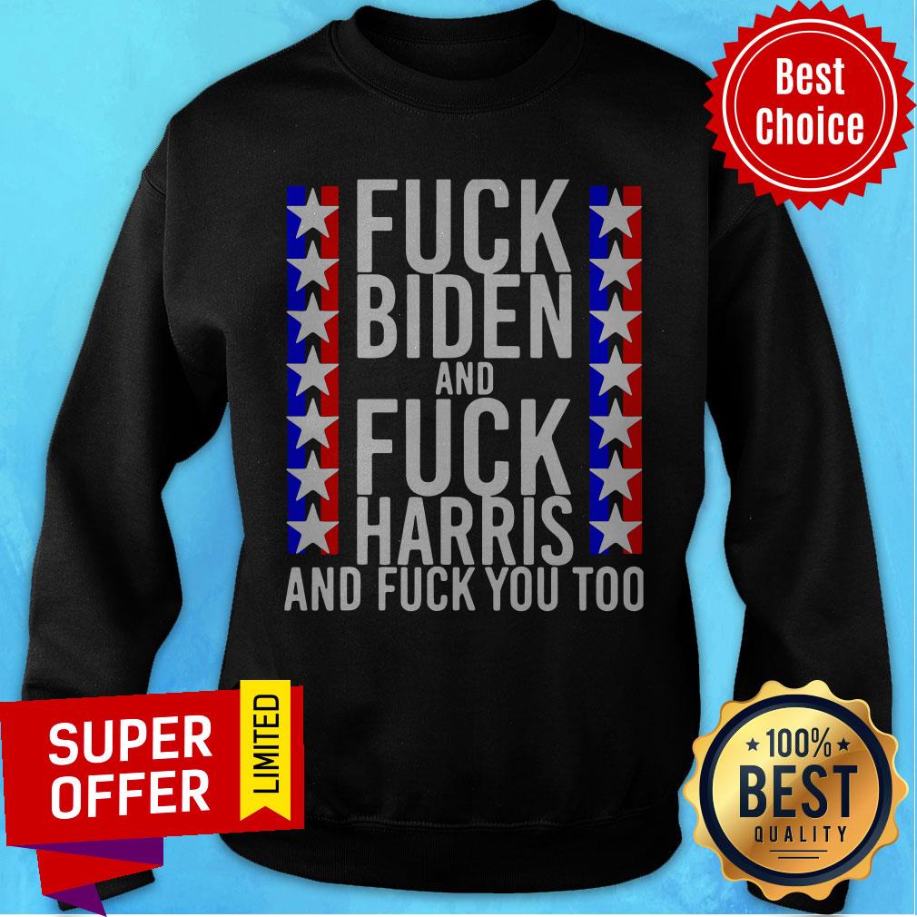 Fuck Kamala Harris And Fuck Joe Biden Offensive Shirt - Image 3
