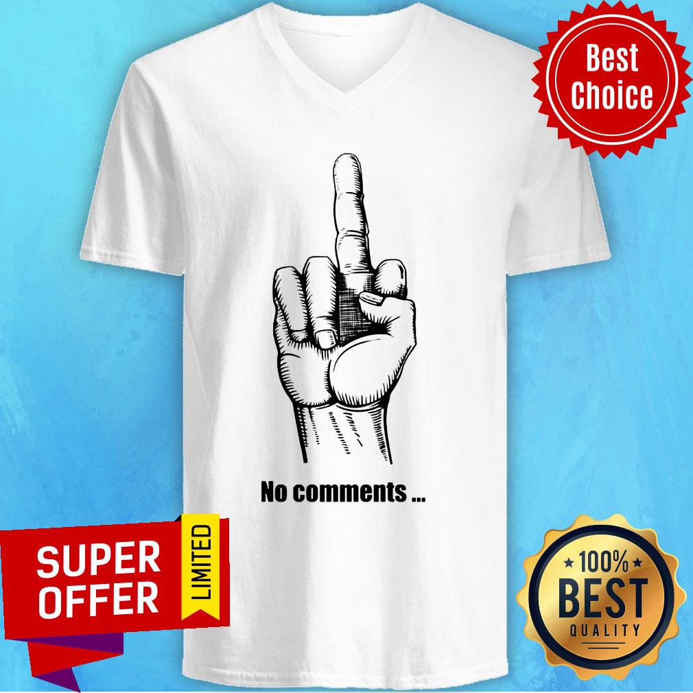 Middle Finger No Comments Shirt - Image 4