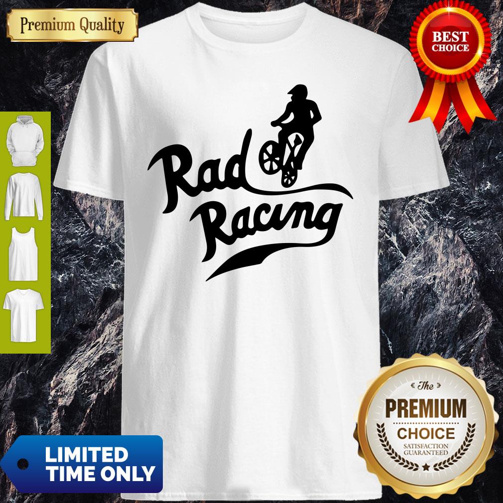 Official Rad Racing Shirt