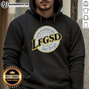 Alternative view of Hot Lets Fcking Go LFGSD San Diego Padres T-Shirt