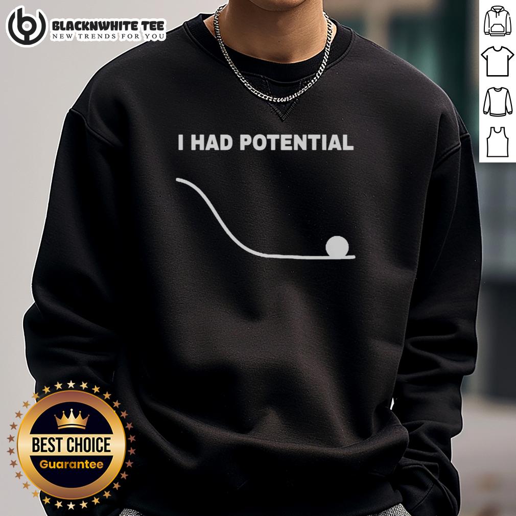 Top Ryan Gosling I Had Potential T-Shirt - Image 5