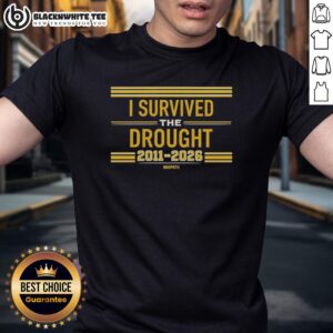 Hot I Survived The Drought 2011 To 2026 Warpath T-Shirt