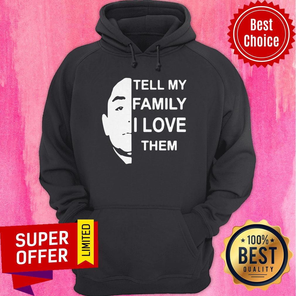Official Anthony Dia Tell My Family I Love Them Classic Shirt - Image 3
