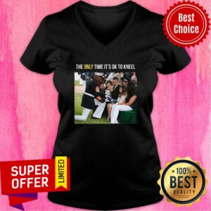 Alternative view of Top The Only Time It's Ok To Knell Shirt