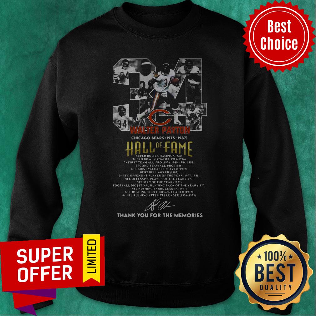 34 Walter Payton Chicago Bears 1975 1987 Hall Of Fame Thank You For The Memories Signature Shirt - Image 4