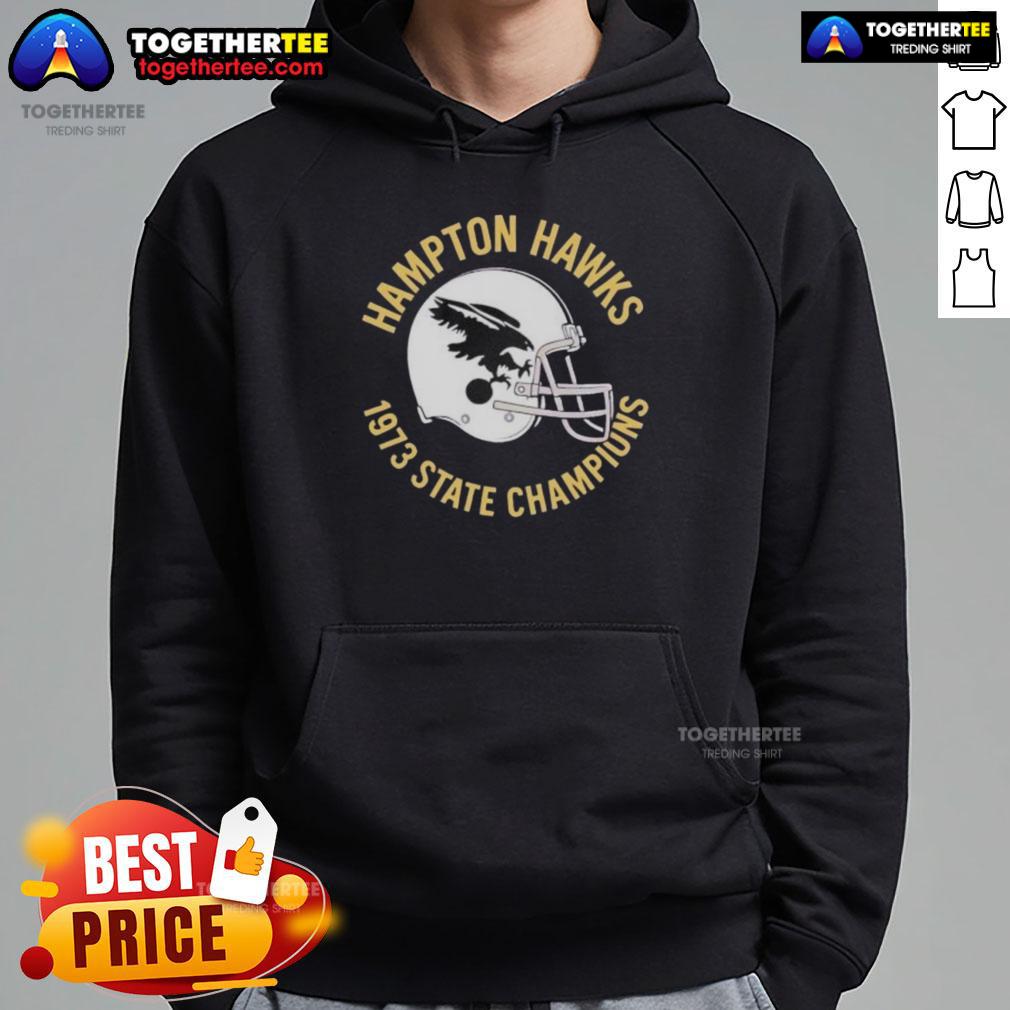 Good Hampton Hawks 1973 State Champions Helmet T-Shirt - Image 2