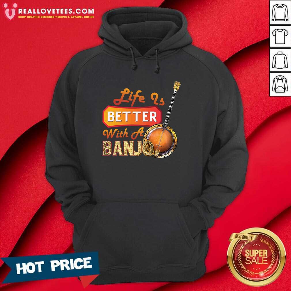 Super Nice Life Is Better With A Banjo Shirt - Image 4