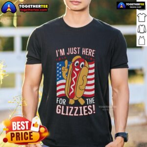 Top Funny I'm Just Here For The Glizzies T-Shirt