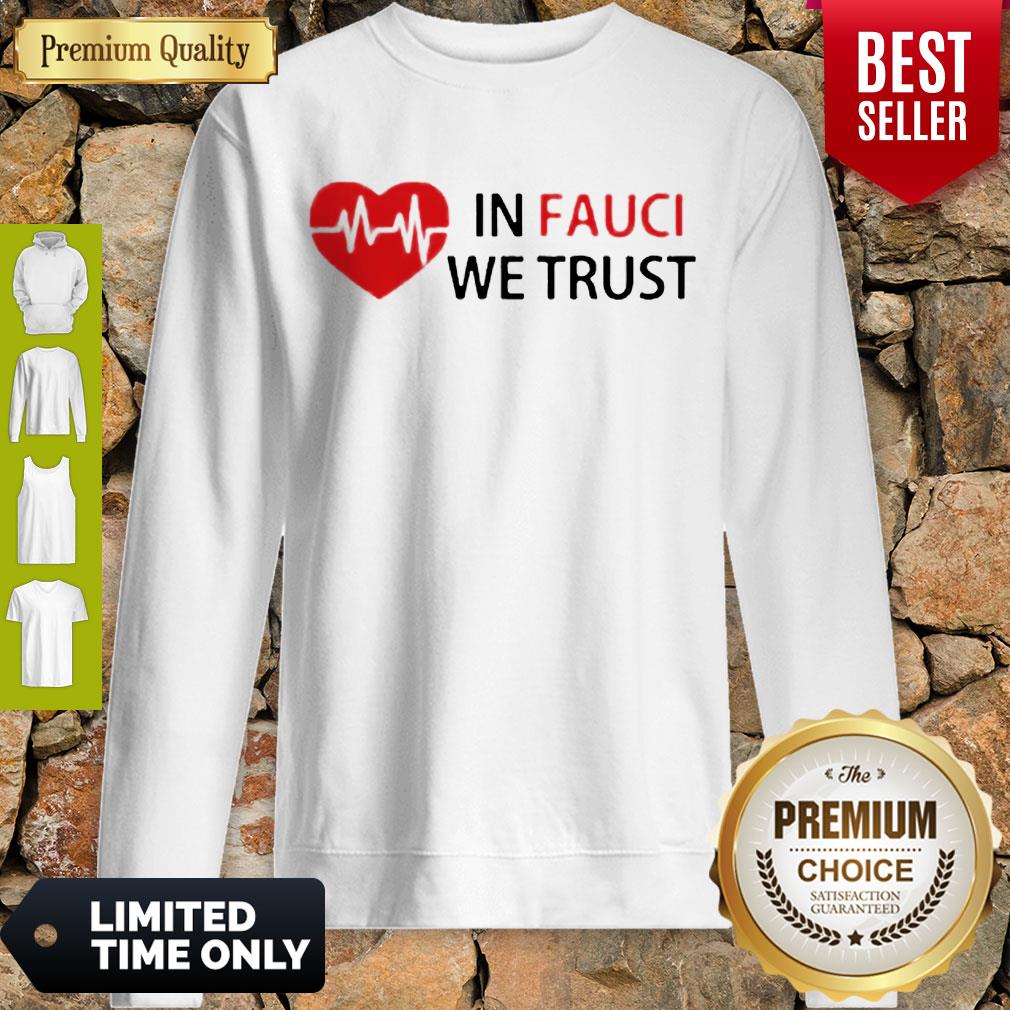Good Love In Fauci We Trust Shirt - Image 3
