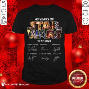 Pretty 43 Years 1977 2020 Star Wars Signatures Shirt