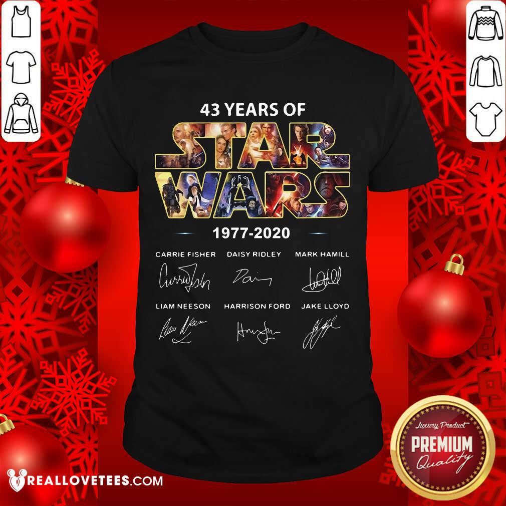 Pretty 43 Years 1977 2020 Star Wars Signatures Shirt