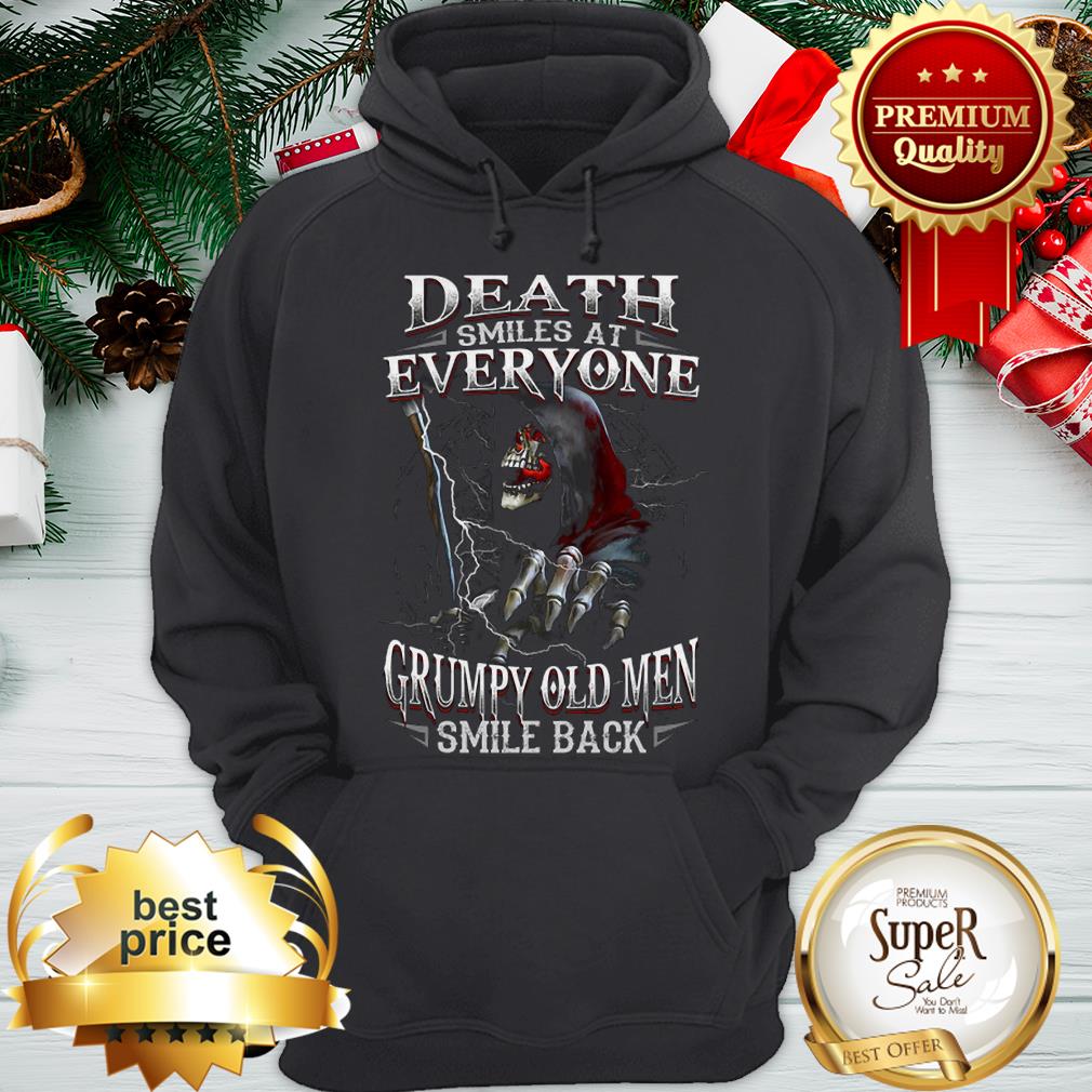 The Death Smiles At Everyone Grumpy Old Men Smile Back Shirt - Image 5