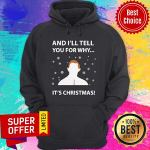 Alternative view of Awesome And I’ll Tell You For Why It’s Christmas Shirt