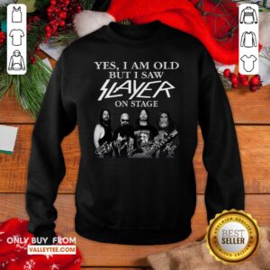 Alternative view of Delicate Yes I Am Old But I Saw Slayer On Stage Signatures Shirt