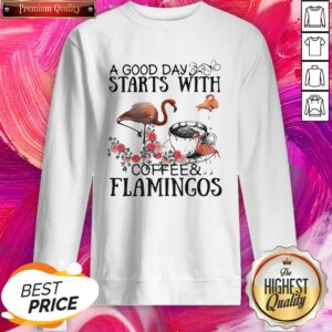 Alternative view of A Good Day Starts With Coffee And Flamingos Premium Shirt