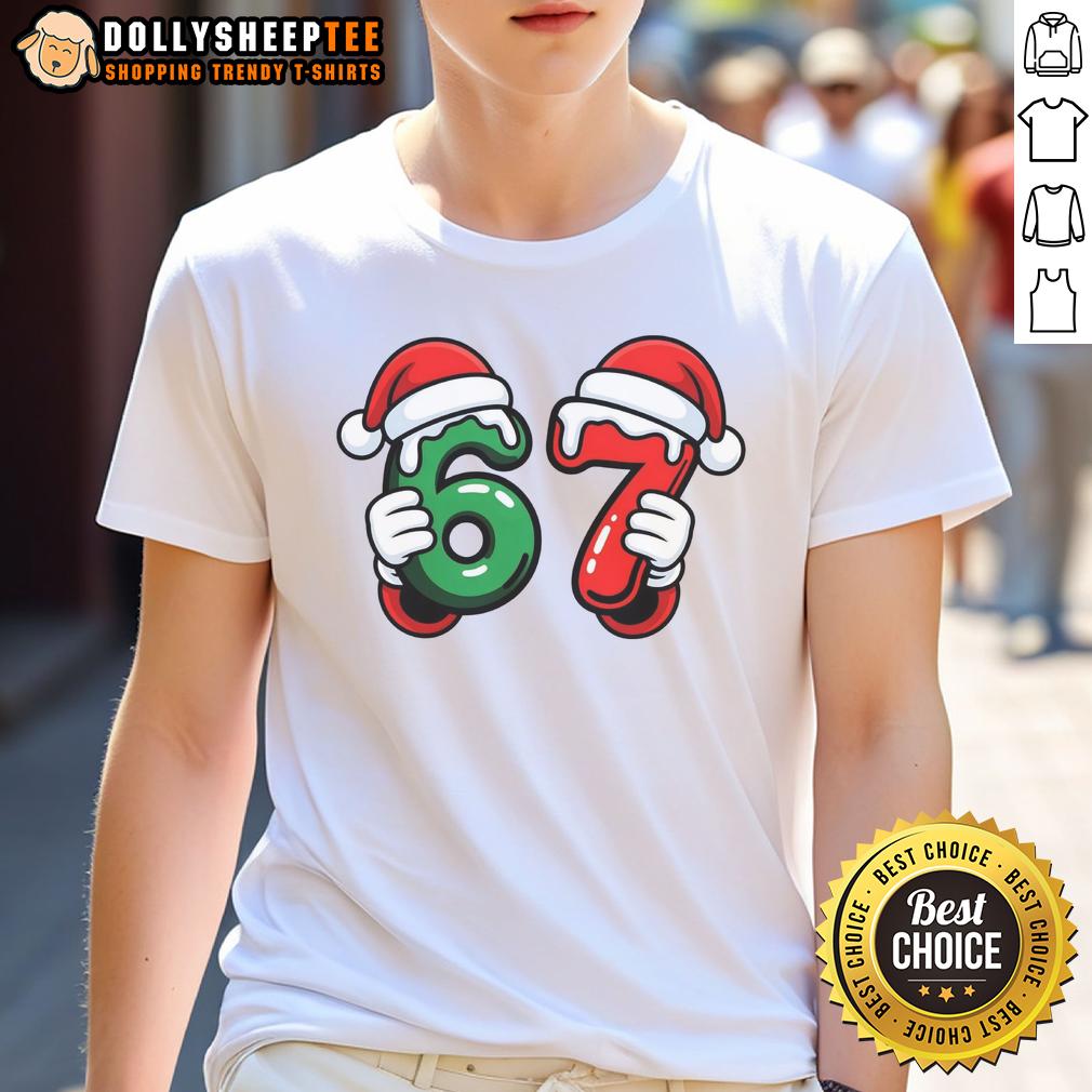 Nice Christmas 67 Santa Hands Meme 6-7 Sixty Seven T-Shirt