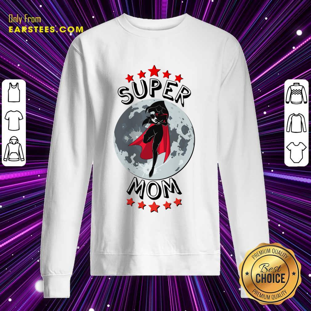 Super Hero Mom With Baby Among Moon And Stars Mother'S Day Shirt - Image 4