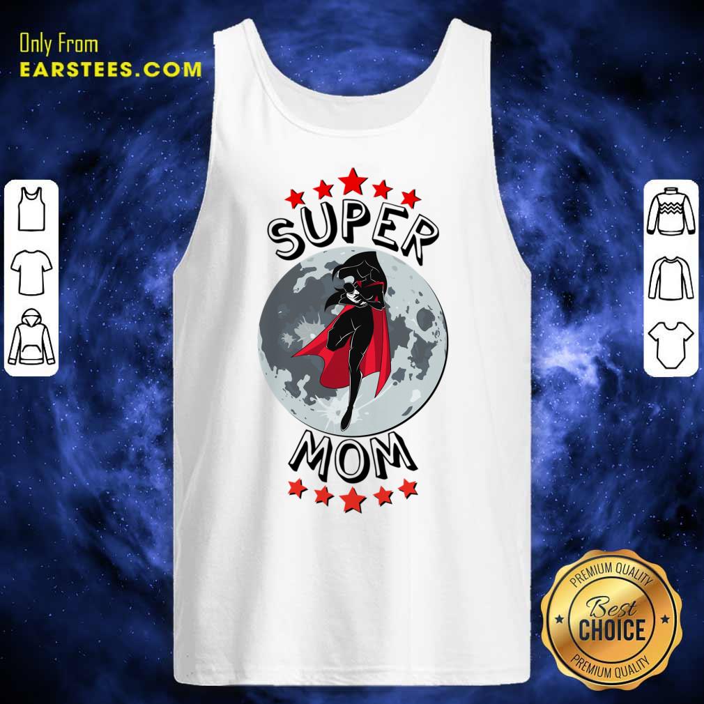Super Hero Mom With Baby Among Moon And Stars Mother'S Day Shirt - Image 3