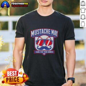 Good Mustache May 2026 Care For Your Homies T-Shirt