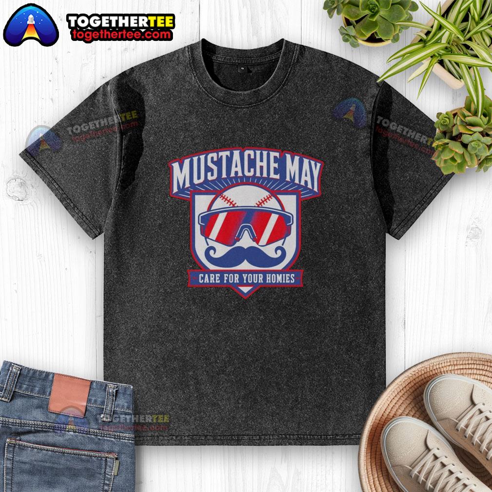 Good Mustache May 2026 Care For Your Homies T-Shirt - Image 6