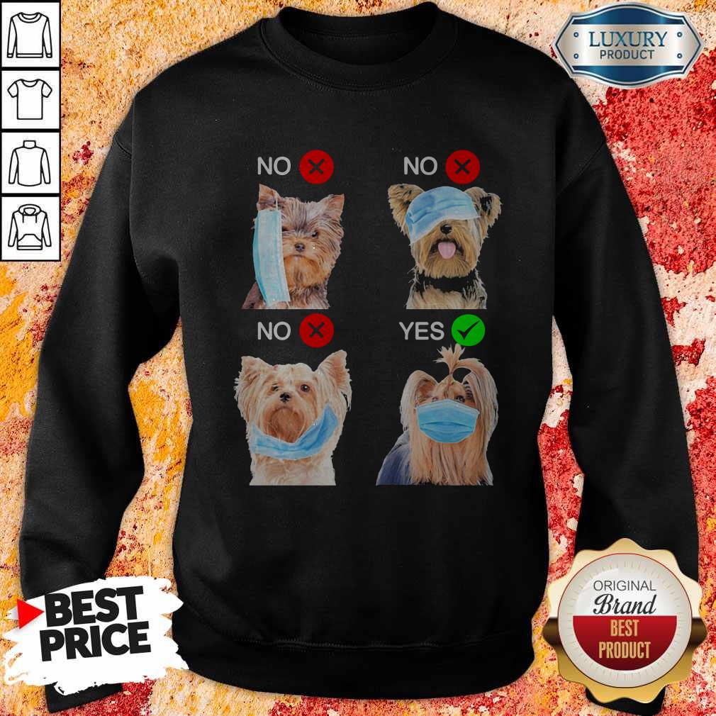 Yorkshire Terrier Dogs Right Way To Wear Mask Shirt - Image 4