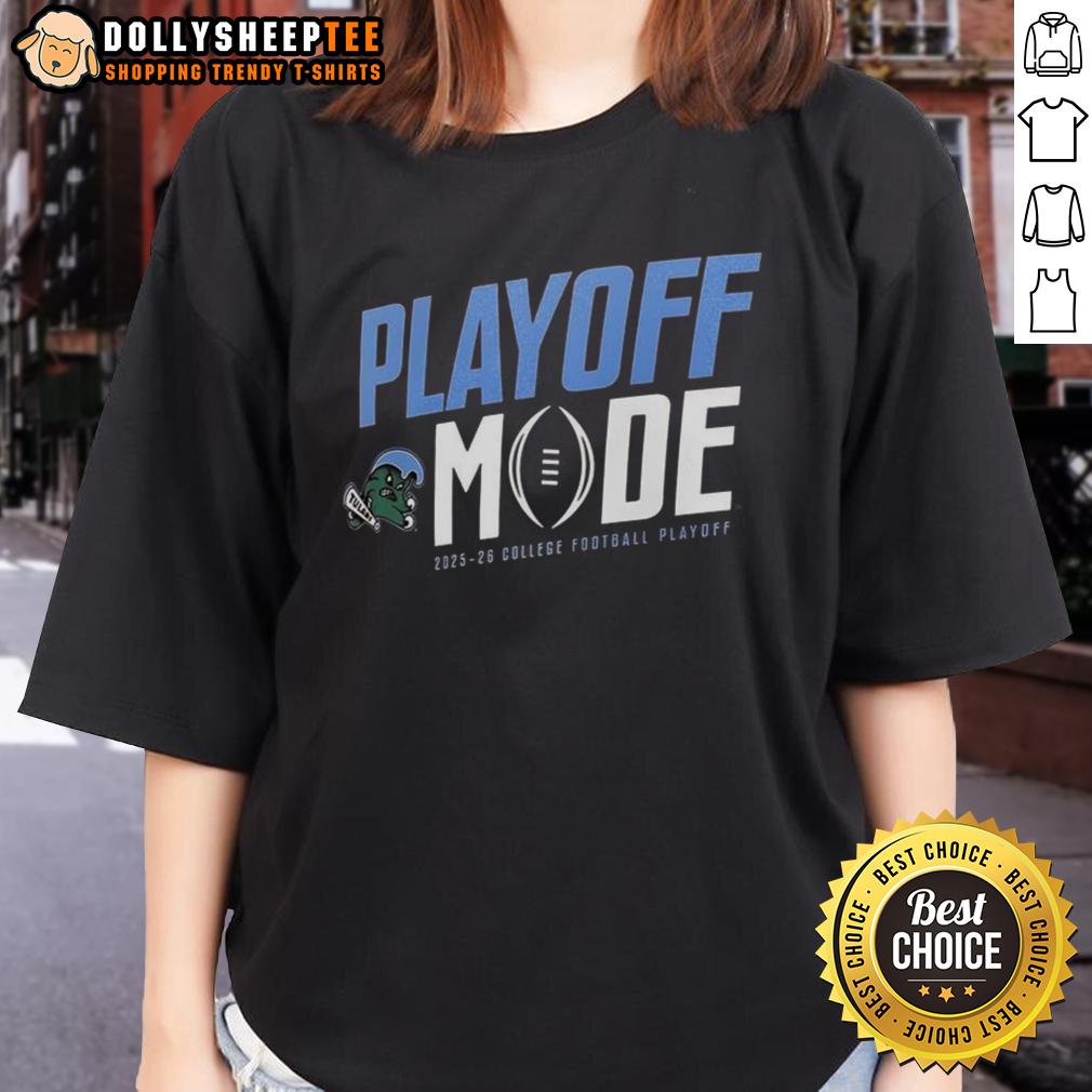 Original Tulane Green Wave Playoff Mode CFP 2025-2026 T-Shirt - Image 3