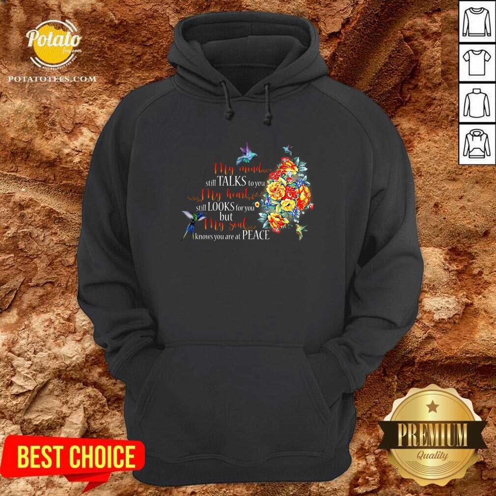 My Mind Still Talks To You And My Heart Still Looks Shirt - Image 5
