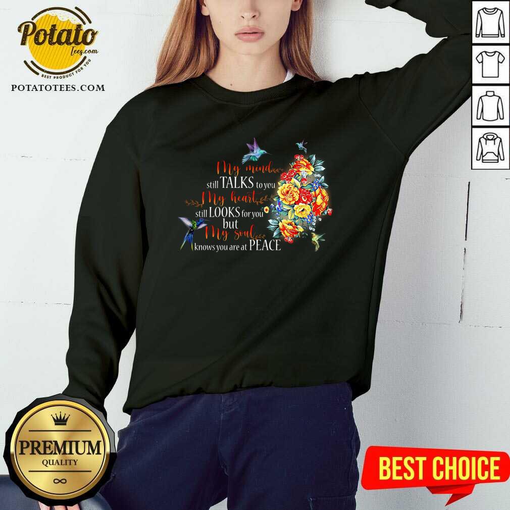 My Mind Still Talks To You And My Heart Still Looks Shirt - Image 4
