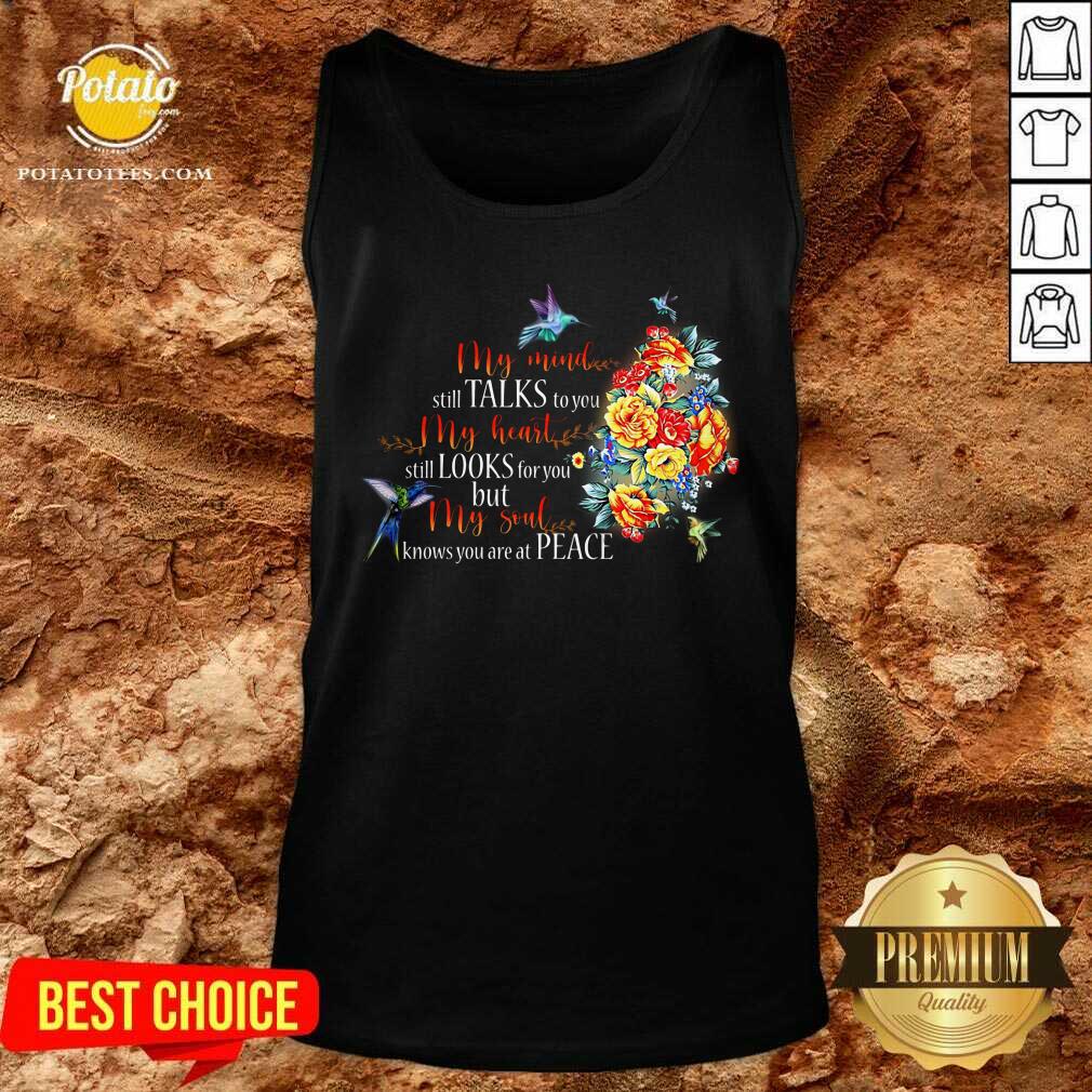 My Mind Still Talks To You And My Heart Still Looks Shirt - Image 3
