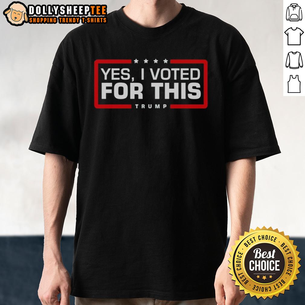 Official Yes I Voted For This Trump T-Shirt
