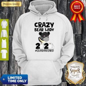 Alternative view of Nice Crazy Bear Lady 2020 Quarantined Coronavirus Shirt