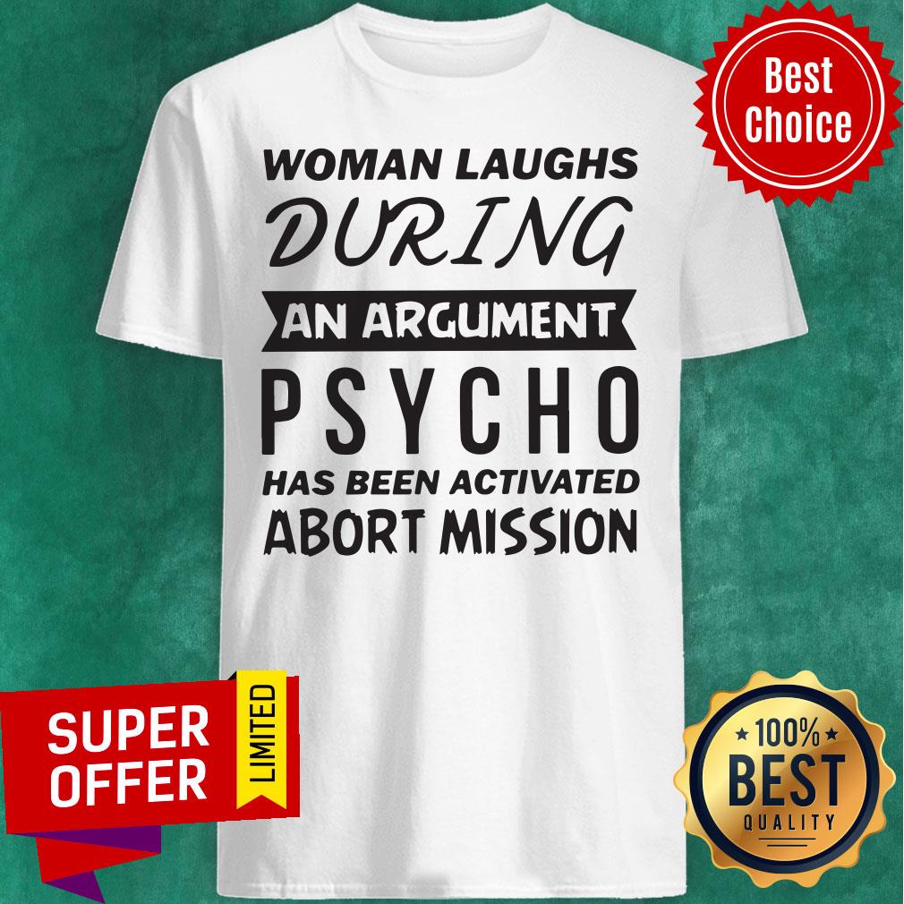 Premium Psycho Has Been Activated Shirt