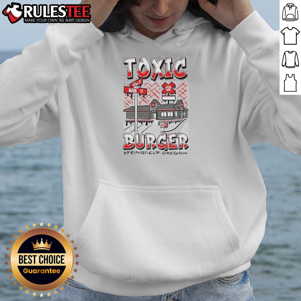 Nice Toxic Burger Restaurant Springfield Oregon T-Shirt - Image 2