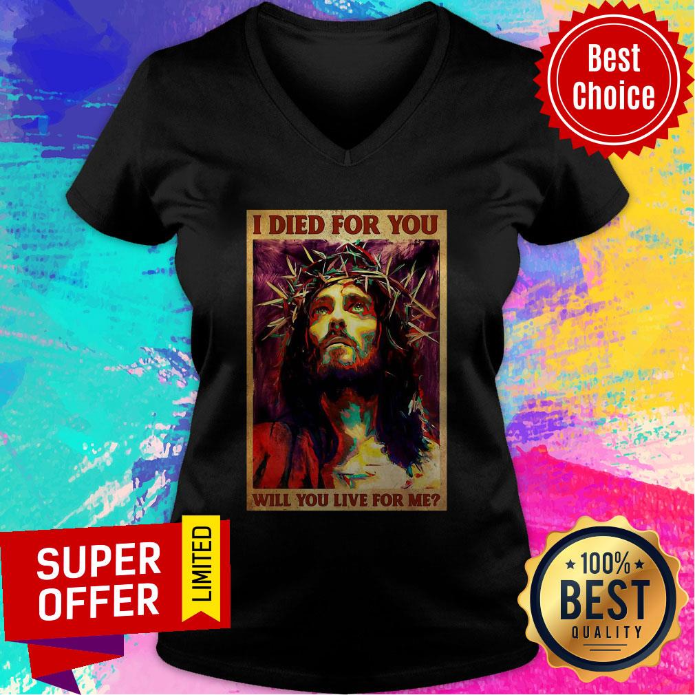 Nice Jesus I Died For You Will You Like For Me Vertical Poster Shirt - Image 4