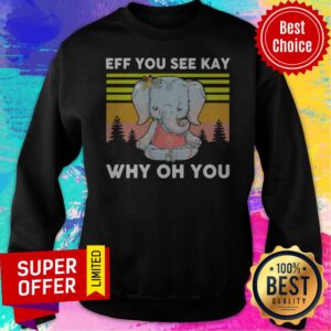 Alternative view of Awesome Elephant Yoga Eff You See Kay Why Oh You Vintage Shirt