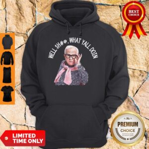 Alternative view of Perfect Leslie Jordan Well Shit What Are Ya’ll Doin Shirt