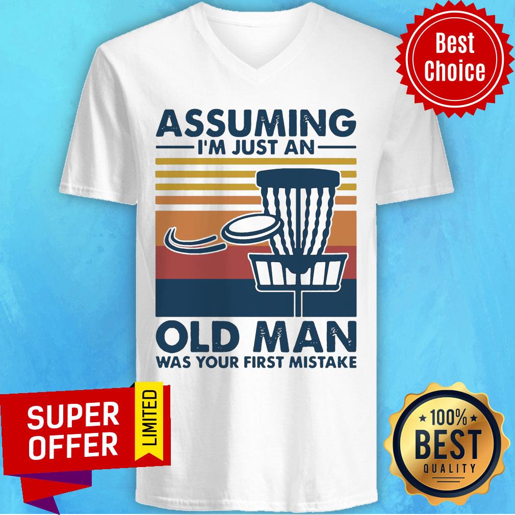 Vintage Retro Assuming I’m Just An Old Man Was Your First Mistake Shirt - Image 4