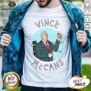 Hot Vince Mccans Shirt