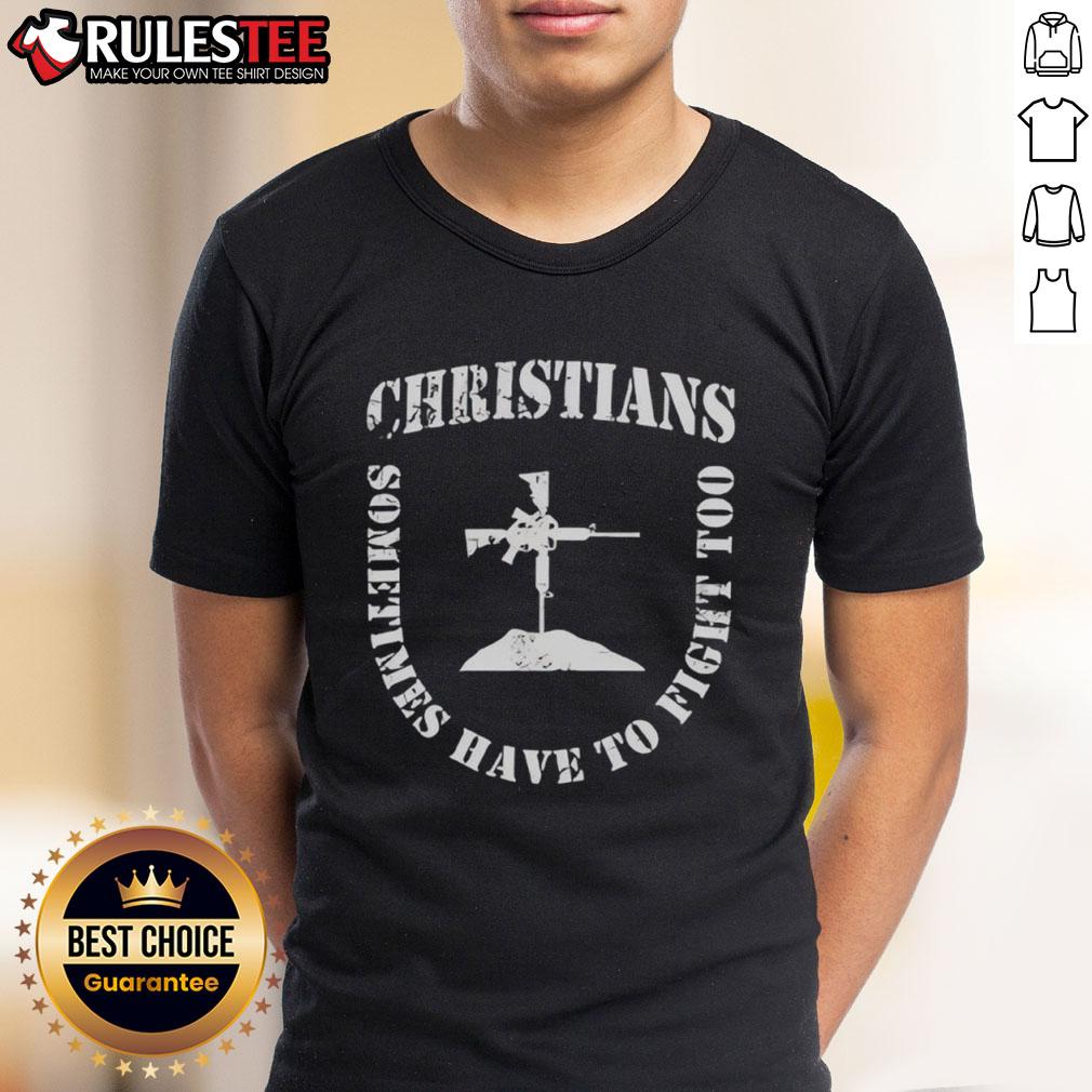 Official Christians Sometimes Have To Fight Too Shield Formation T-Shirt