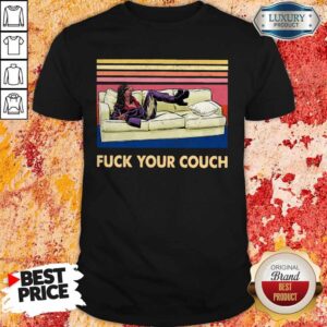 Official Fuck Your Couch Vintage Shirt