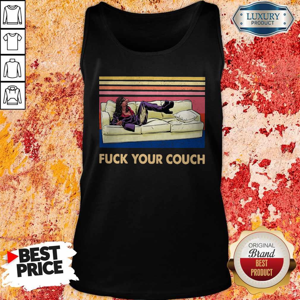 Official Fuck Your Couch Vintage Shirt - Image 4