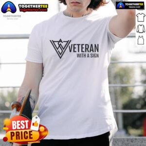 Official Veteran With A Sign Logo T-Shirt