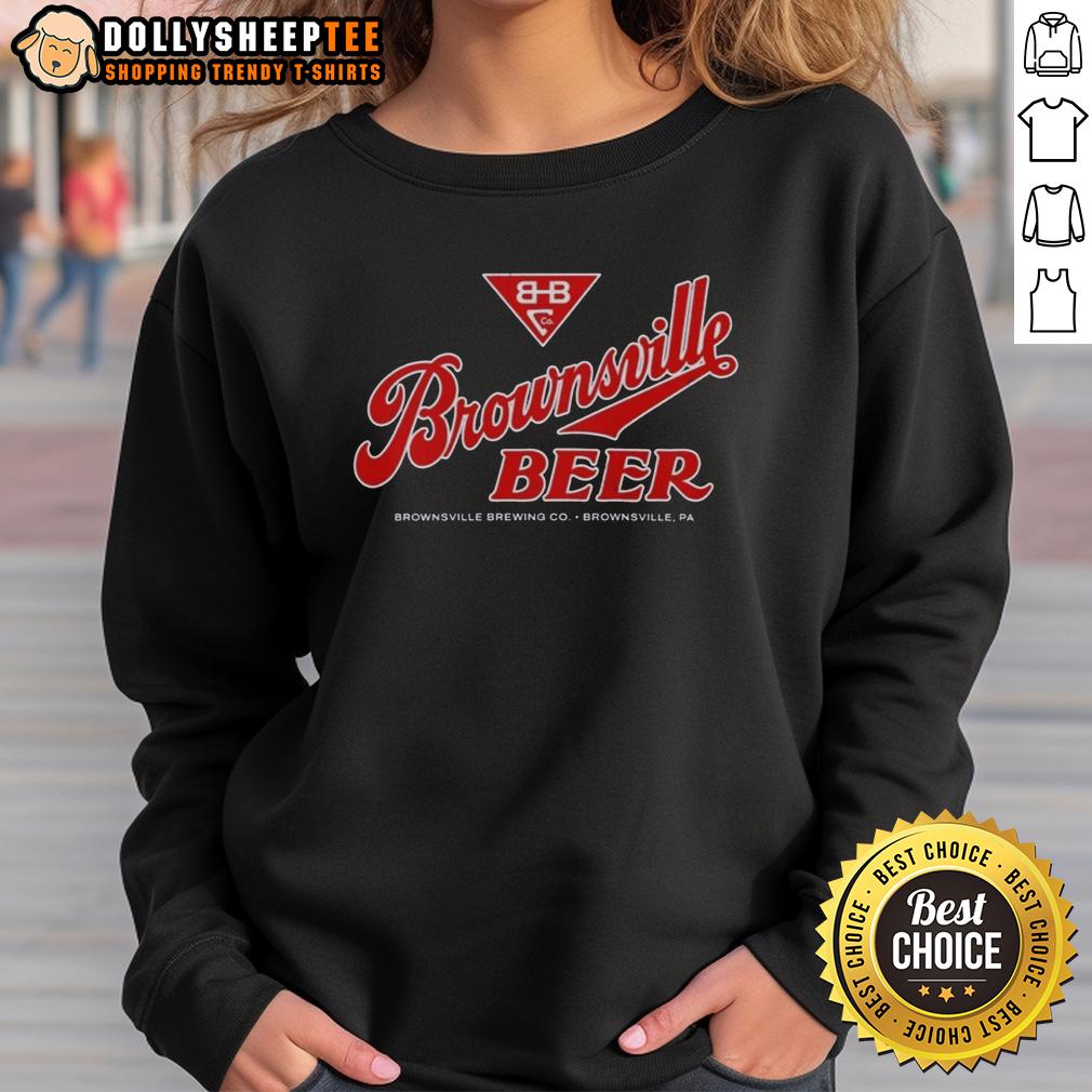 Original Brownsville Beer Brownsville PA T-Shirt - Image 5