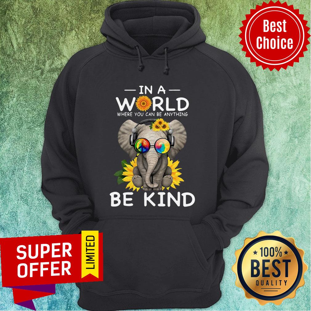 Elephant In A World Where You Can Be Anything Be Kind Hippie Sunflower Shirt - Image 2