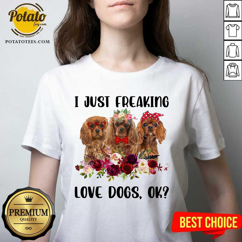 I Just Freaking Love Dogs Shirt - Image 2