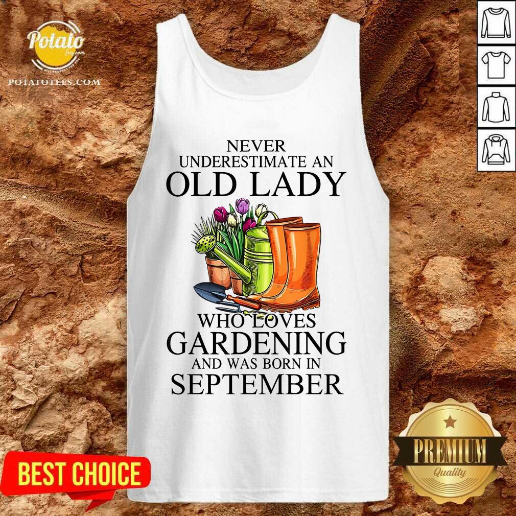Loves Gardening And Was Born In September Shirt - Image 5