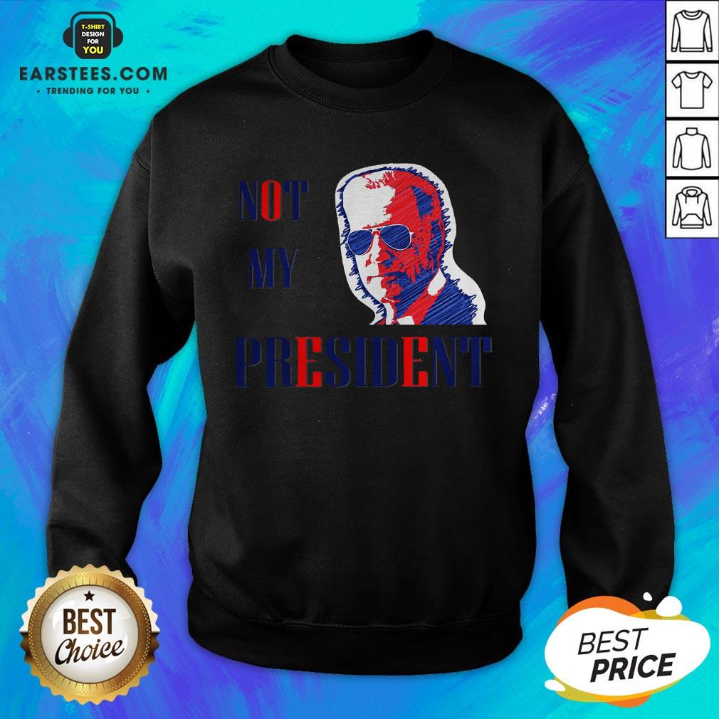 Original Not My President Joe Biden Shirt - Image 2