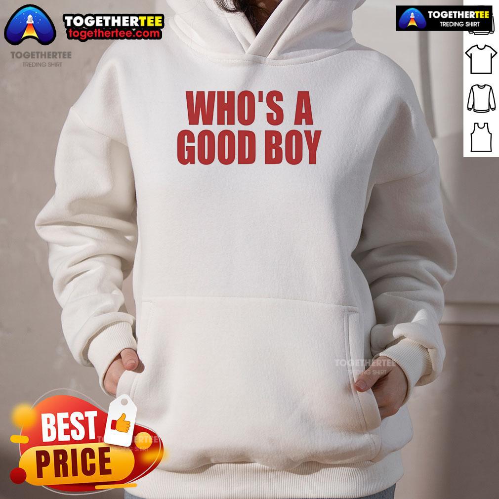 Nice Ernest Who's A Good Boy T-Shirt - Image 2