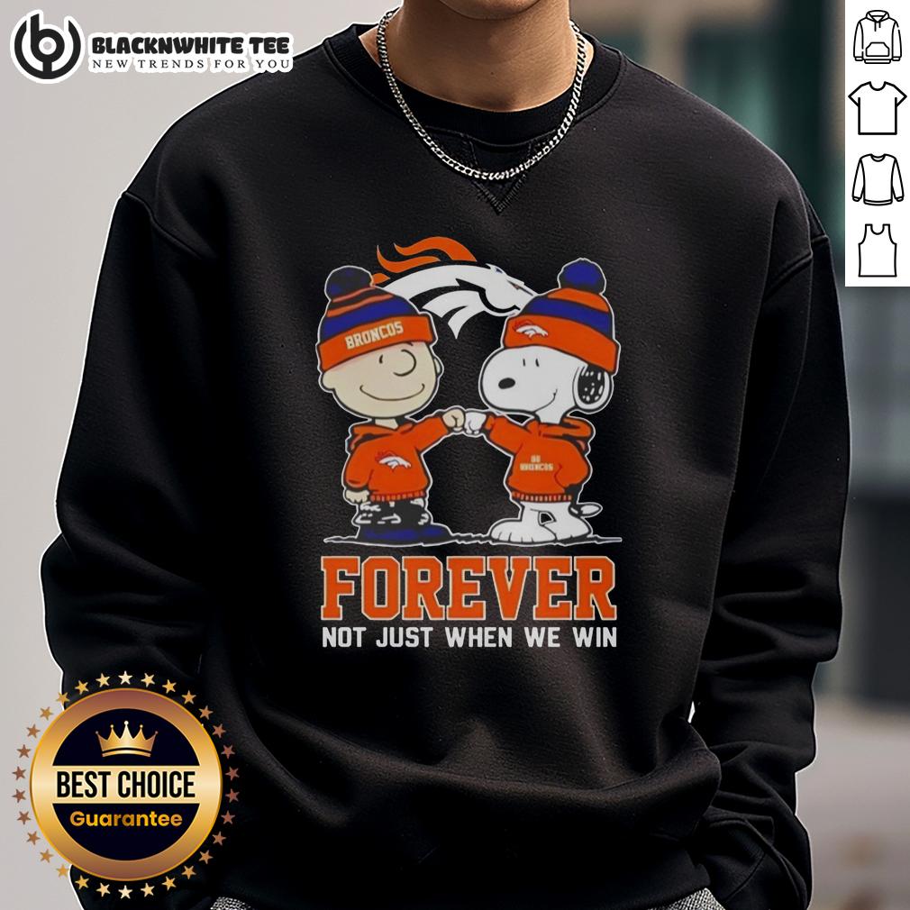 Premium Peanut Snoopy Charlie Brown Denver Broncos Forever Not Just When We Win T-Shirt - Image 5
